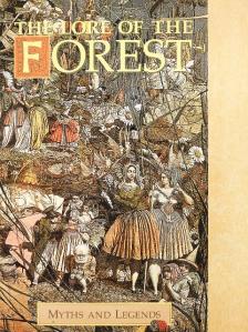 Alexander Porteous - The Lore of the Forest [antikvár]