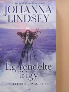 Johanna Lindsey - Ég rendelte frigy [antikvár]