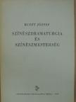Ruszt József - Színészdramaturgia és színészmesterség [antikvár]