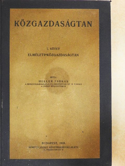Heller Farkas - Közgazdaságtan I. [antikvár]
