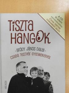 Bródy János - Tiszta hangok - CD-vel [antikvár]