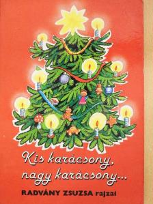 Kis karácsony, nagy karácsony... [antikvár]