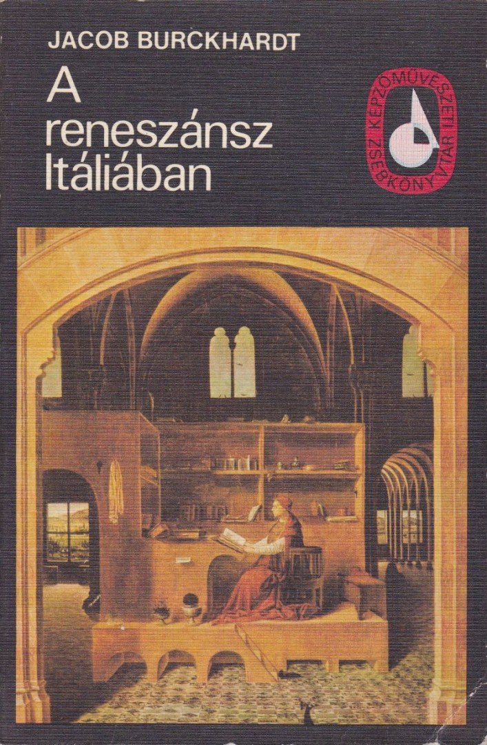 Burckhardt, Jacob - A reneszánsz Itáliában [antikvár]