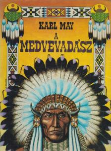 Karl May - A medvevadász [antikvár]