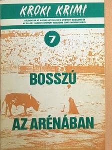 Edward D. Hoch - Bosszú az arénában [antikvár]