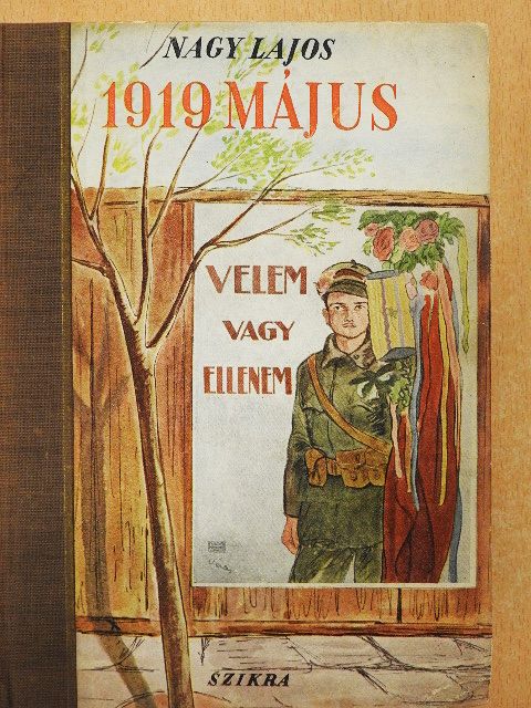 Nagy Lajos - 1919 május [antikvár]