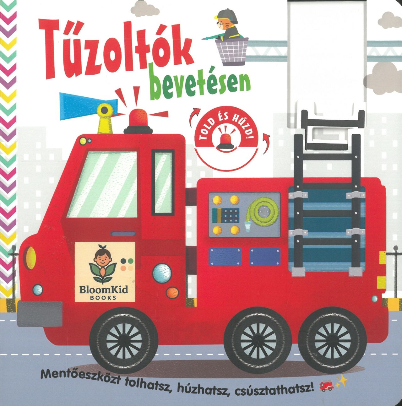 Tűzoltók bevetésen