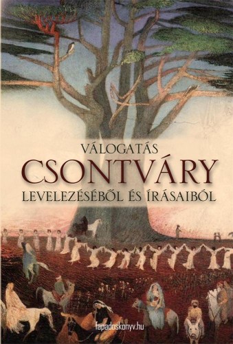 Csontváry Kosztka Tivadar - Válogatás Csontváry levelezéséből és írásaiból [eKönyv: epub, mobi]