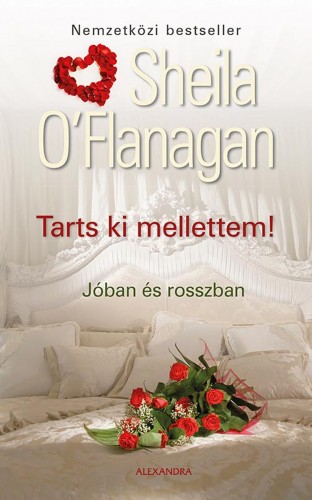 Sheila O Flanagan - Tarts ki mellettem! [eKönyv: epub, mobi]
