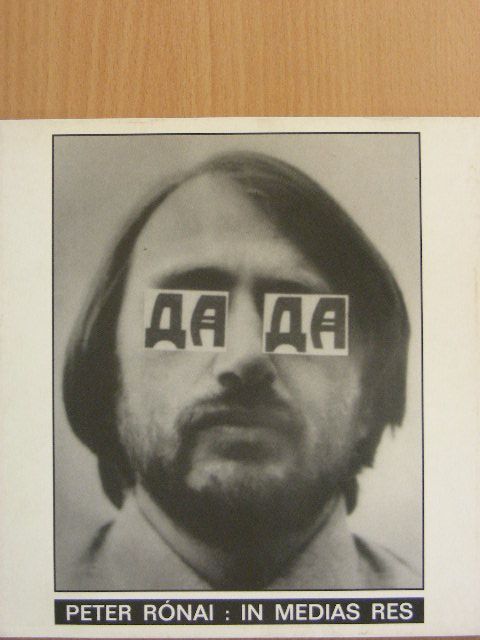 Aurel Hrabusicky - Peter Rónai: In Medias Res [antikvár]