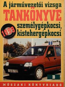 Duka Gyula - A járművezetői vizsga tankönyve [antikvár]