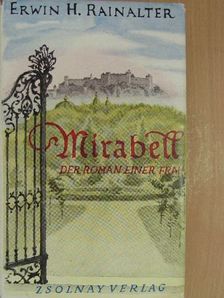 Erwin H. Rainalter - Mirabell [antikvár]