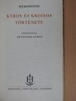 Hérodotos - Kyros és Kroisos története [antikvár]