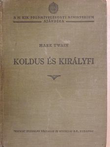 Mark Twain - Koldus és királyfi [antikvár]