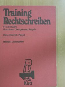 Hans-Heinrich Plickat - Training Rechtschreiben [antikvár]