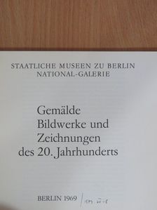 Gemälde, Bildwerke und Zeichnungen des 20. Jahrhunderts [antikvár]
