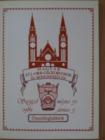 Dr. Bánhidy Ferenc - Magyar fül-orr-gégeorvosok egyesületének 33. kongresszusa [antikvár]