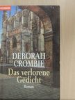 Deborah Crombie - Das verlorene Gedicht [antikvár]