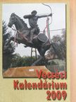 Vecsési Kalendárium 2009 [antikvár]