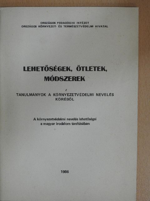 Dr. Szerényi Mária - Lehetőségek, ötletek, módszerek [antikvár]
