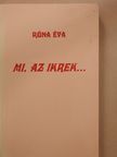 Róna Éva - Mi, az ikrek... (dedikált példány) [antikvár]