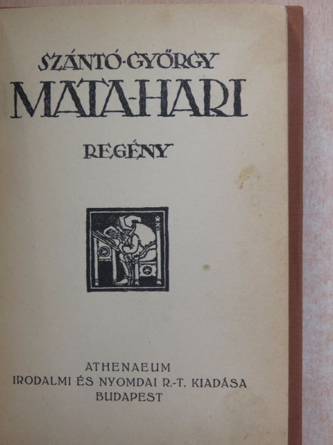 Szántó György - Mata-hari [antikvár]