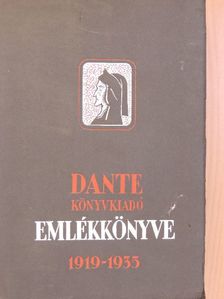 Anatole France - Dante Könyvkiadó Emlékkönyve 1919-1935 [antikvár]
