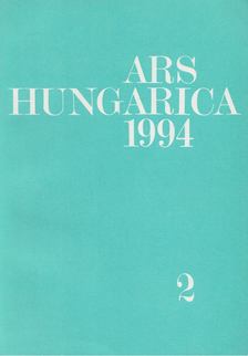 Bernáth Mária - Ars hungarica 1994/2 [antikvár]