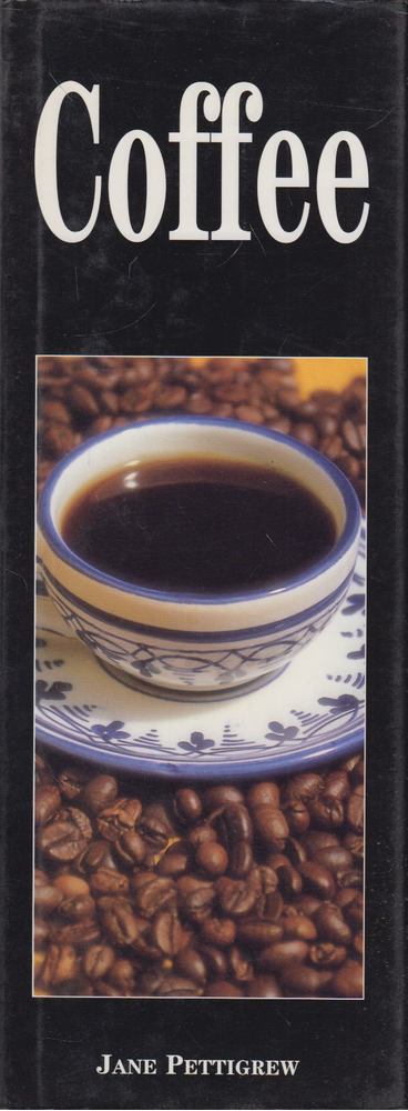 Jane Pettigrew - Coffee [antikvár]