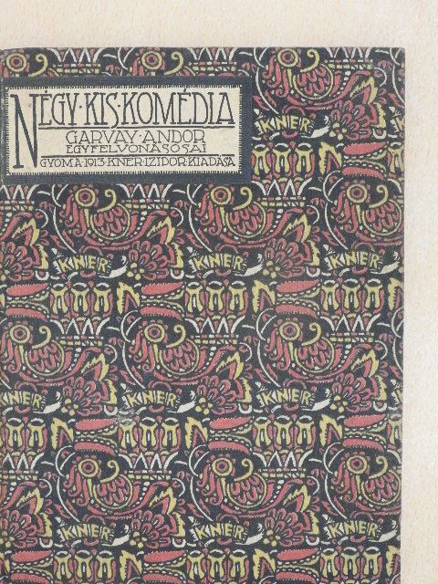 Garvay Andor - Négy kis komédia [antikvár]