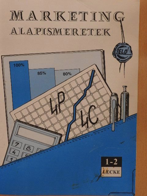 Marketing alapismeretek 1-2. lecke [antikvár]