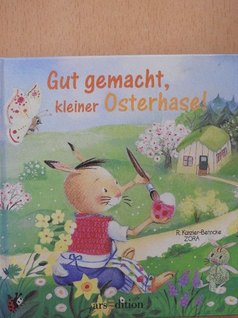 Rosemarie Künzler-Behncke - Gut gemacht, kleiner Osterhase! [antikvár]