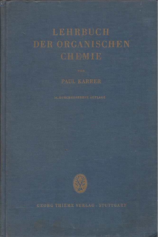 Paul Karrer - Lehrbuch der organischen Chemie [antikvár]