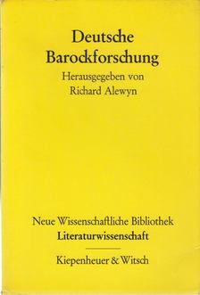 Richard Alewyn - Deutsche Barockforschung [antikvár]
