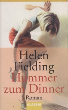 Helen Fielding - Hummer zum Dinner [antikvár]