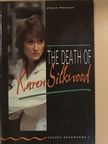 Joyce Hannam - The Death of Karen Silkwood [antikvár]