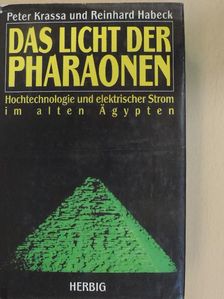 Peter Krassa - Das Licht der Pharaonen [antikvár]