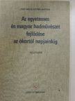 Dr. Szántó Mihály - Az egyetemes és magyar hadművészet fejlődése az ókortól napjainkig [antikvár]