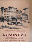 Mészáros Gábor - A Budapesti Piarista Gimnázium Évkönyve a 2008/2009. iskolai tanévről az iskola fennállásának 292. évében [antikvár]
