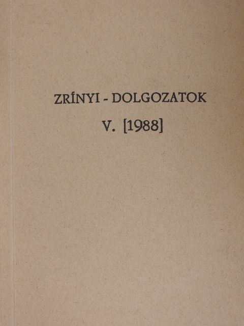 Bene Sándor - Zrínyi-dolgozatok V. [antikvár]