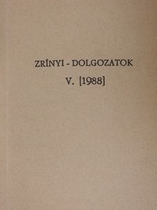 Bene Sándor - Zrínyi-dolgozatok V. [antikvár]