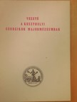 Balassa Iván - Vezető a keszthelyi Georgikon Majormúzeumban [antikvár]