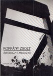 Koppány Zsolt - Árnyékban a Megváltó (dedikált) [antikvár]