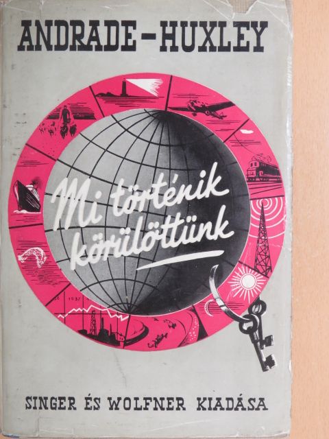 Andrade - Mi történik körülöttünk [antikvár]