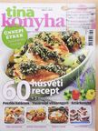 Tina Konyha 2009/1 [antikvár]