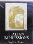 Geoffrey S. Fletcher - Italian Impressions [antikvár]