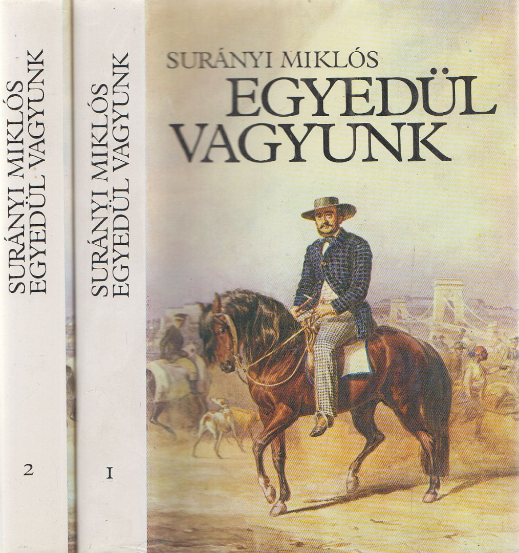 SURÁNYI MIKLÓS - Egyedül vagyunk I-II. kötet [antikvár]