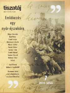 Marjanucz László - Tiszatáj 2014. július [antikvár]