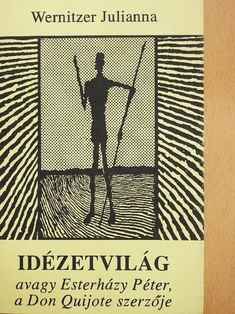 Wernitzer Julianna - Idézetvilág [antikvár]