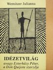 Wernitzer Julianna - Idézetvilág [antikvár]